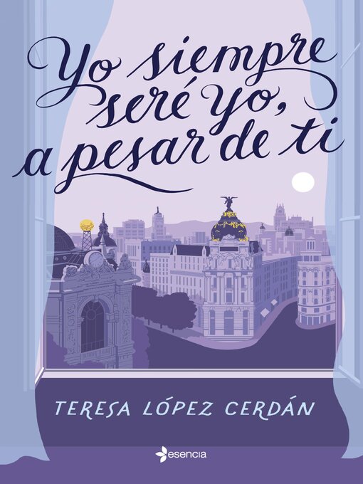 Title details for Yo siempre seré yo, a pesar de ti by Teresa López Cerdán - Available